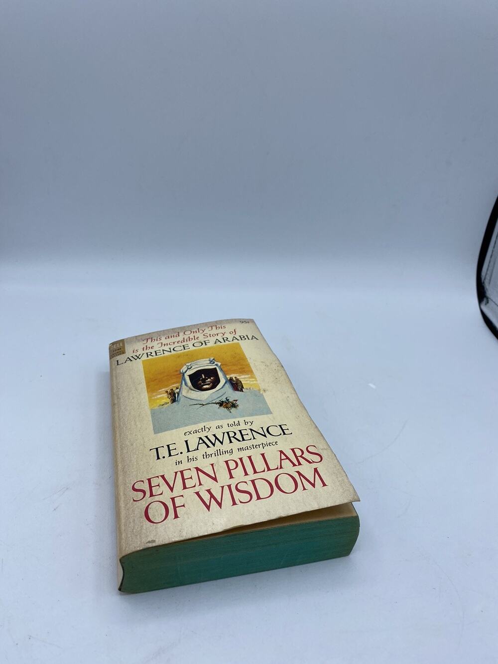 This And This Only This is The Incredible Story of Lawrence of Arabia 1964